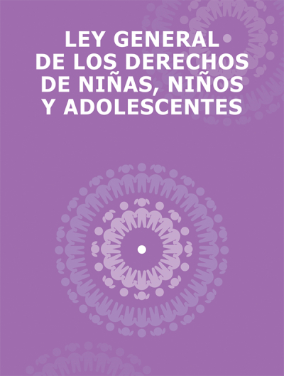 Ley General de los derechos de Niñas, Niños y Adolescentes